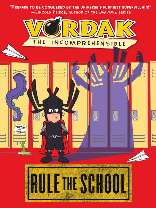 Title details for Rule the School by Vordak T. Incomprehensible - Available